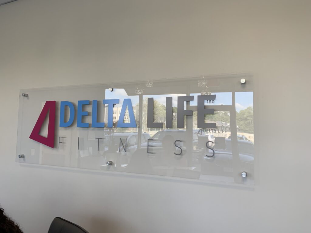 Delta Life Interior Acrylic Sign